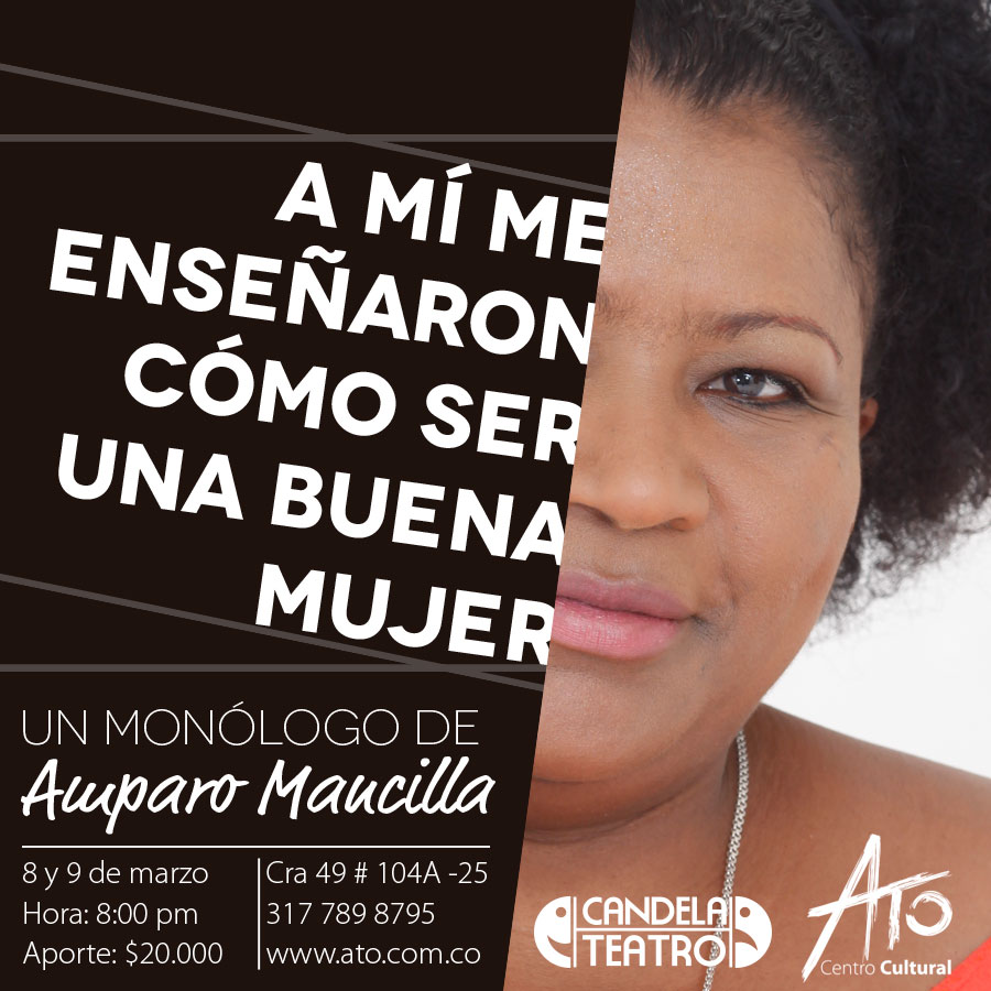 teatro amparomancilla comoserunabuenamujer ato marzo2019